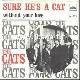Afbeelding bij: The Cats - The Cats-Sure He s A Cat / Without Your Love